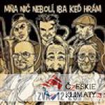 Mňa nič nebolí, iba keď hrám - audi...