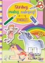 Stříhej, maluj, nalepuj! Jednorožci -...