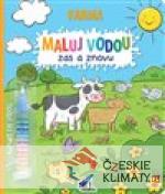 Maluj vodou zas a znovu Farma