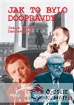 Jak to bylo doopravdy