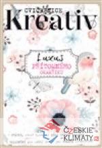Kreativ - Luxus přítomného okamžiku