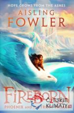 Fireborn: Phoenix and the Frost Palace