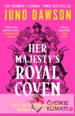 Her Majestys Royal Coven