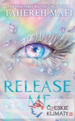 Release Me