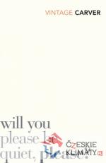 Will You Please Be Quiet, Please?