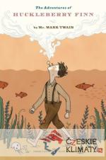 The Adventures of Huckleberry Finn