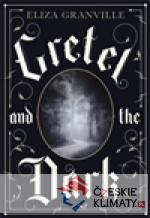 Gretel and the Dark