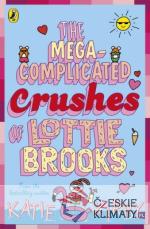 Mega-Complicated Crushes of Lottie Brook...