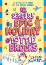 Seriously Epic Holiday of Lottie Brooks
