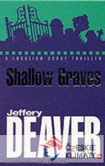 Shallow Graves