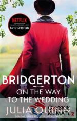 Bridgerton - On the Way to the Wedding