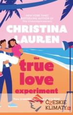 The True Love Experiment