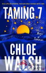 Taming 7