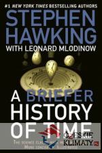 A Briefer History of Time: The Science C...