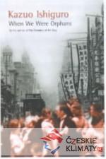 When We Were Orphans