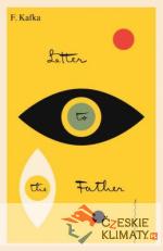 Letter to the Father- Brief an den Vater