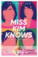 Miss Kim Knows and Other Stories