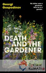 Death and the Gardener