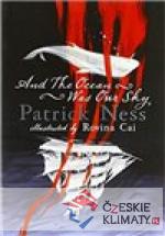 And the Ocean Was Our Sky