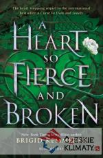 Courseberakers book 2 A Heart So Fierce ...