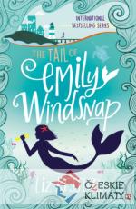The Tail of Emily Windsnap: Book 1