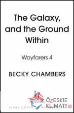 The Galaxy, and the Ground Within