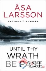 Until Thy Wrath Be Past