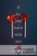 If He Had Been with Me