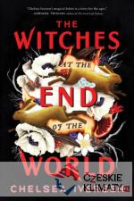 Witches at the End of the World