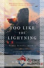 Too Like the Lightning (Terra Ignota 1)