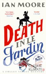 Death in le Jardin