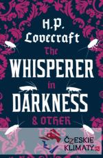 Whisperer in Darkness and Other Tales