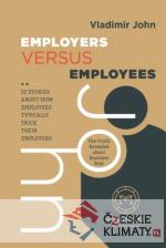 Employers versus Employees