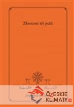 Zkrocení tří jedů