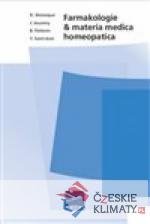 Farmakologie a materia medica homeopatic...