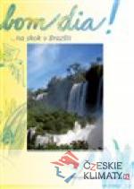 Bom dia! ... na skok v Brazílii