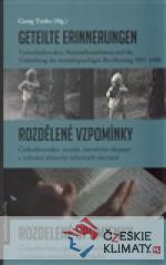Geteilte Erinnerungen / Rozdělené vzpo...