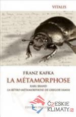 La Métamorphose