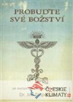Probuďte své božství
