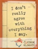 Zápisník I dont really agree