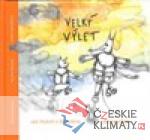 Velký výlet aneb Jak Myšoň a Kočul...