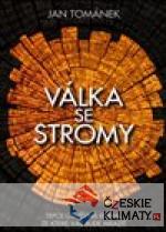Válka se stromy