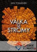 Válka se stromy