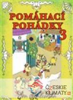 Pomáhací pohádky 3. díl