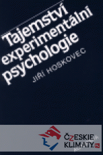 Tajemství experimentální psychologie