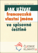 Jak užívat francouzská vlastní jména ve ...