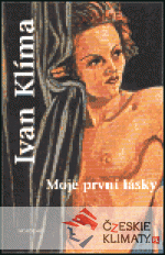 Moje první lásky