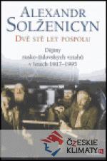 Dvě stě let pospolu II.