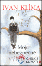 Moje nebezpečné výlety