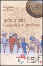 Jídlo a pití v pravěku a ve středověku...